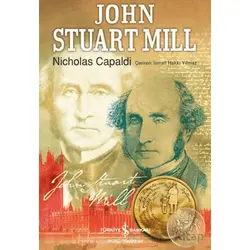 John Stuart Mill - Nicholas Capaldi - İş Bankası Kültür Yayınları