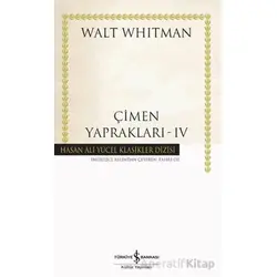 Çimen Yaprakları - 4 - Walt Whitman - İş Bankası Kültür Yayınları