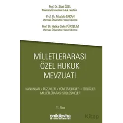 Milletlerarası Özel Hukuk Mevzuatı - Mustafa Erkan - On İki Levha Yayınları