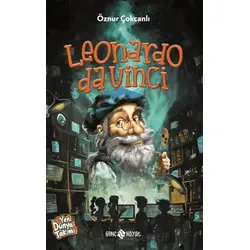 Leonardo da Vinci - Öznur Çokcanlı - Genç Hayat