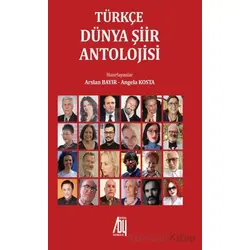 Türkçe Dünya Şiir Antolojisi - Kolektif - Baygenç Yayıncılık