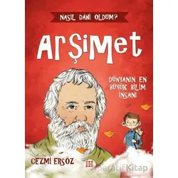 Arşimet Dünyanın En Büyük Bilim İnsanı - Cezmi Ersöz - Dokuz Çocuk