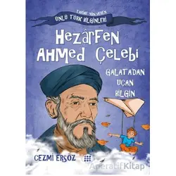 Hazarfen Ahmet Çelebi Galatadan Uçan Bilgin - Cezmi Ersöz - Dokuz Çocuk