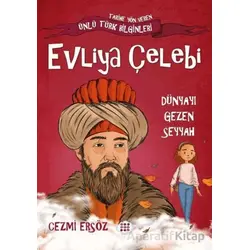 Evliya Çelebi Dünyayı Gezen Seyyah - Cezmi Ersöz - Dokuz Çocuk