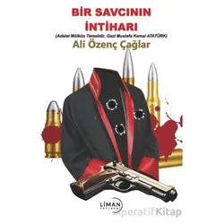 Bir Savcının İntiharı - Ali Özenç Çağlar - Liman Yayınevi