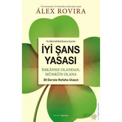 İyi Şans Yasası - Alex Rovira - Destek Yayınları