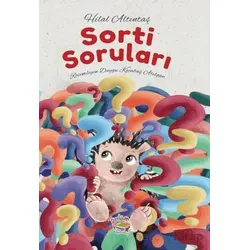 Sorti Soruları - Hilal Altıntaş - Parmak Çocuk Yayınları