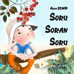 Soru Soran Soru - Arda Demir - Parmak Çocuk Yayınları