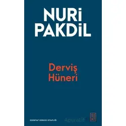 Derviş Hüneri - Nuri Pakdil - Ketebe Yayınları