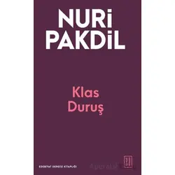 Klas Duruş - Nuri Pakdil - Ketebe Yayınları