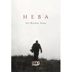 Heba - Ali Haydar Genç - Tilki Kitap