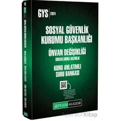 2024 Sosyal Güvenlik Kurumu Başkanlığı Ünvan Değişikliği Sınavlarına Hazırlık Konu Anlatımlı Soru Ba
