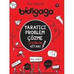 Bidigago - Yaratıcı Problem Çözme Etkinlik Kitabı - Eda Albayrak - Doğan Çocuk