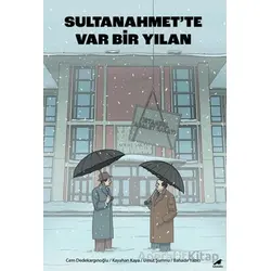 Sultanahmette Var Bir Yılan - Umut Şumnu - Kara Karga Yayınları