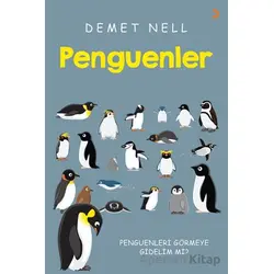 Penguenler - Demet Nell - Cinius Yayınları
