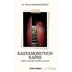 Kastamonu’nun Kapısı - Murat Karasalihoğlu - Cinius Yayınları