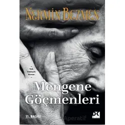 Mengene Göçmenleri - Nermin Bezmen - Doğan Kitap
