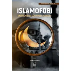 İslamofobi Raporlarının Söylemsel Kurgusu