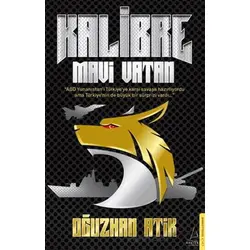 Kalibre - Mavi Vatan - Oğuzhan Atik - Destek Yayınları