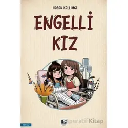 Engelli Kız - Hasan Kallimci - Çınaraltı Yayınları