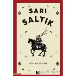 Sarı Saltık - Osman Azman - Çınaraltı Yayınları