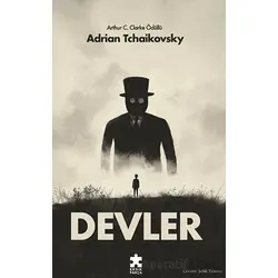 Devler - Adrian Tchaikovsky - Eksik Parça Yayınları