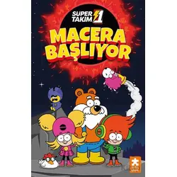 Süper 1 Takım Macera Başlıyor - Varol Yaşaroğlu - Eksik Parça Yayınları