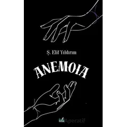 Anemola - Ş. Elif Yıldırım - İzan Yayıncılık