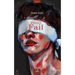 Fiilsiz Fail - Ahmet Kılıç - İzan Yayıncılık