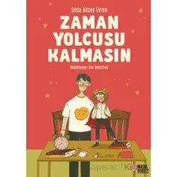 Zaman Yolcusu Kalmasın - Seda Aksoy Evren - Masalperest