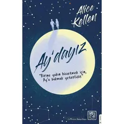 Aydayız - Alice Kellen - Athica Yayınları