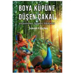 Boya Küpüne Düşen Çakal - İsmail Güçtaş - Kırmızı Çatı Yayınları