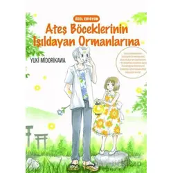 Ateş Böceklerinin Işıldayan Ormanlarına - Yuki Midorikawa - Komikşeyler Yayıncılık