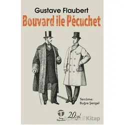 Bouvard ile Pécuchet - Gustave Flaubert - Tema Yayınları