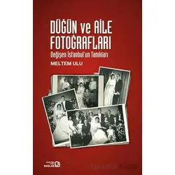 Düğün ve Aile Fotoğrafları - Meltem Ulu - Bağlam Yayınları