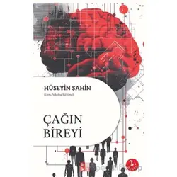 Çağın Bireyi - Hüseyin Şahin - Babıali Kültür Yayıncılığı