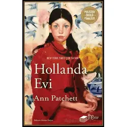 Hollanda Evi - Ann Patchett - The Kitap
