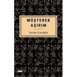 Müşterek Aşırım - Derya Kızılgöz - Siyah Beyaz Yayınları