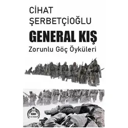 General Kış - Cihat Şerbetçioğlu - Kekeme Yayınları