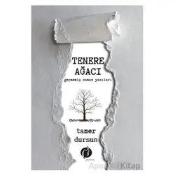 Tenere Ağacı - Tamer Dursun - Herdem Kitap