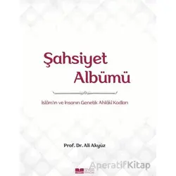 Şahsiyet Albümü - Ali Akyüz - Siyer Yayınları