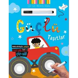 Çiz – Sil Aktivite Kitabı Güçlü Taşıtlar - Kolektif - İndigo Çocuk