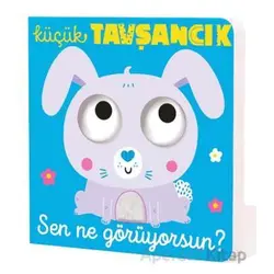 Küçük Tavşancık Sen Ne Görüyorsun? - Kolektif - İndigo Çocuk