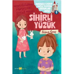 Sihirli Yüzük - Füsun Genç - Beyan Yayınları
