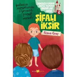Şifalı İksir - Füsun Genç - Beyan Yayınları