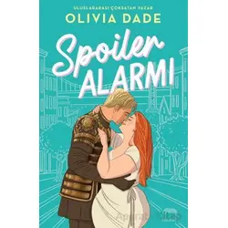 Spoiler Alarmı - Olivia Dade - Yabancı Yayınları