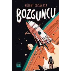 Bozguncu - Bülent Kocakaya - Anatolia Kitap