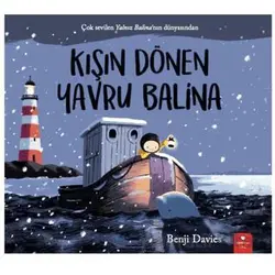 Kışın Dönen Yavru Balina - Benji Davies - Redhouse Kidz Yayınları