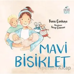 Mavi Bisiklet - Banu Çankaya - Pötikare Yayıncılık