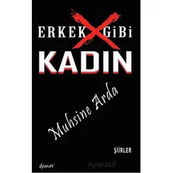 Erkek Gibi Kadın - Muhsine Arda - Demos Yayınları